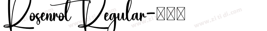 Rosenrot Regular字体转换